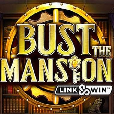 Bust The Mansion Slot