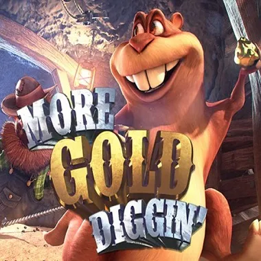 More Gold Diggin Slot