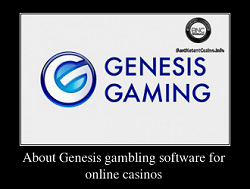 About Genesis Gaming Software - History and Highlights