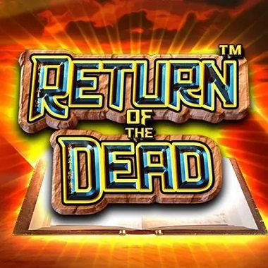Return of the Dead Slot