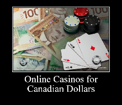 Top Online Casinos for Canadian Dollars (CAD)