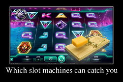 Slots That Can Catch You - Dangerous Slots