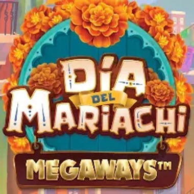 Dia Del Mariachi Megaways slot