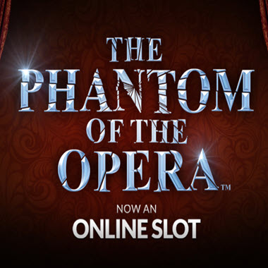 The Phantom of The Opera Slot