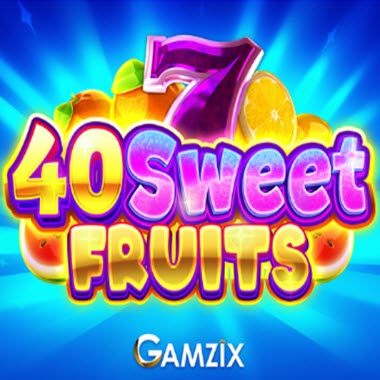 40 Sweet Fruits Slot