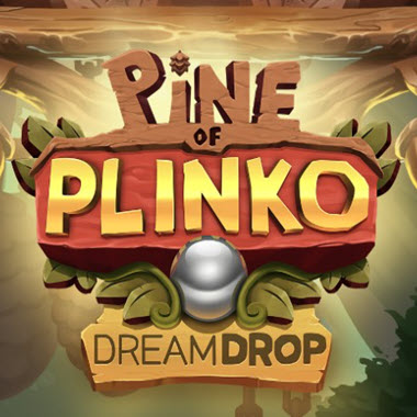 Pine of Plinko Dreamdrop Slot