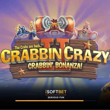 Crabbin Crazy 2 Crabbin Bonanza Slot