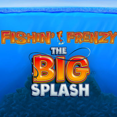 Fishin Frenzy The Big Splash Slot