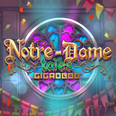 Notre-Dame Tales GigaBlox Slot