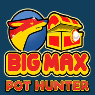 Big Max Pot Hunter Slot
