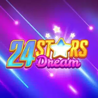 24 Stars Dream Slot