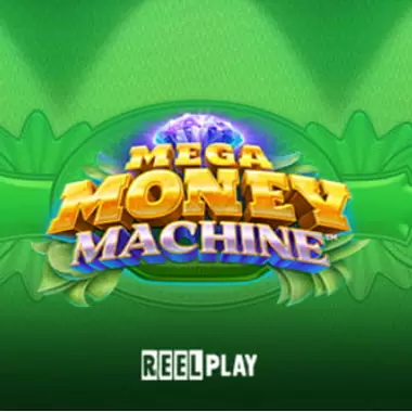Mega Money Machine Slot