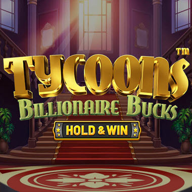 Tycoons Billionaire Bucks Slot