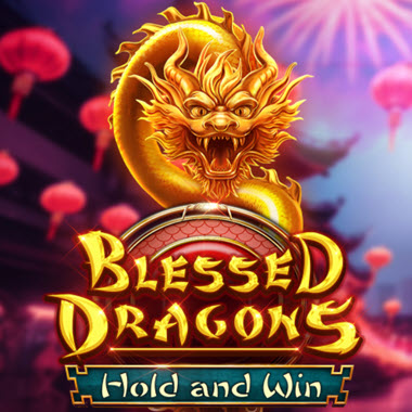Blessed Dragons Hold and Win Slot