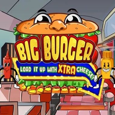 Big Burger Load it up with Extra Cheese Slot