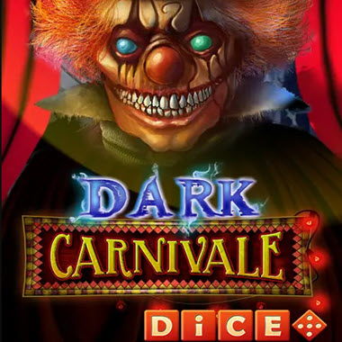 Dark Carnivale Dice Slot