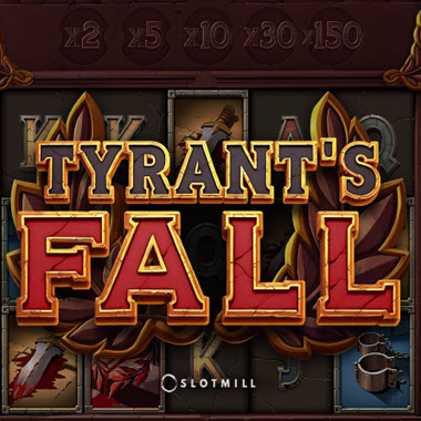 Tyrant’s Fall Slot