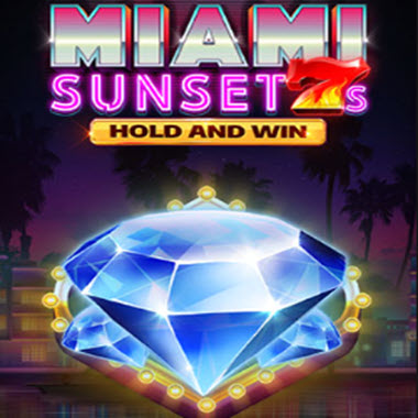 Miami Sunset 7s Hold and Win Slot