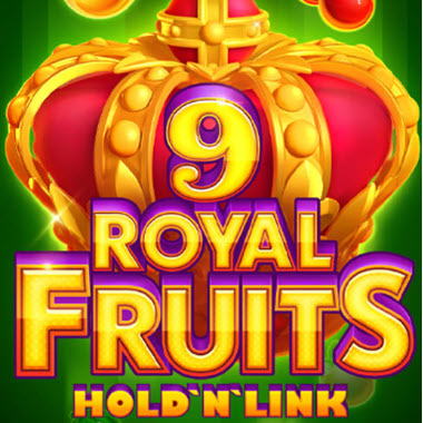 Royal Fruits 9: Hold ‘n’ Link Slot